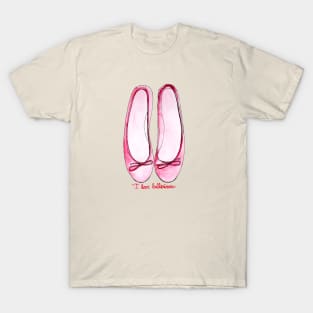 I Love Ballerinas T-Shirt